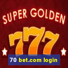 70 bet.com login